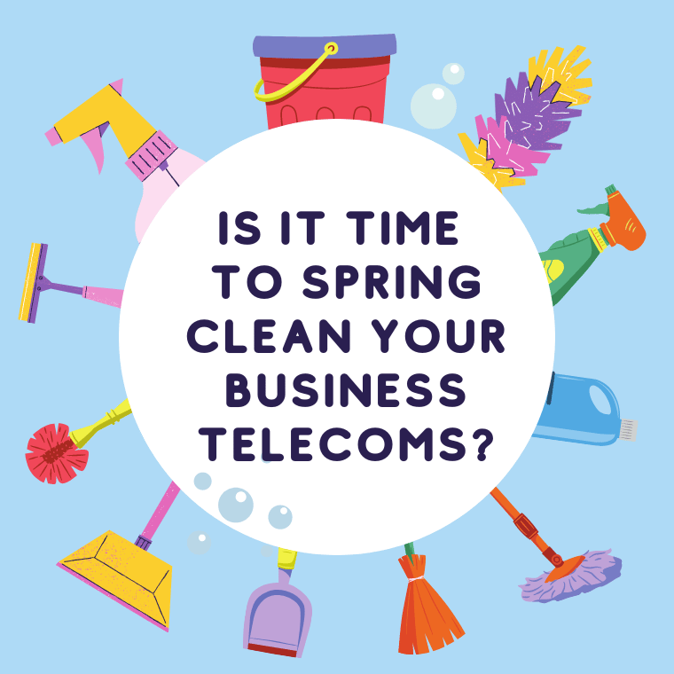 Is it time to spring clean your business telecoms?